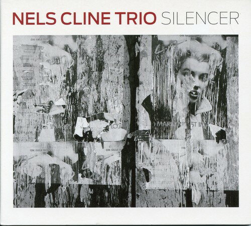 【輸入盤CD】【新品】Nels Cline / Silencer (ネルス・クライン)