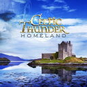 【輸入盤CD】Celtic Thunder / Homeland【K2021/3/12発売】(ケルティック サンダー)