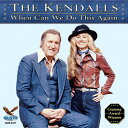 【輸入盤CD】Kendalls / When Can We Do This Again 【K2017/3/31発売】