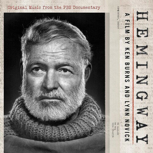 【輸入盤CD】Soundtrack / Hemingway A Film By Ken Burns And Lynn【K2021/3/26発売】(サウンドトラック)