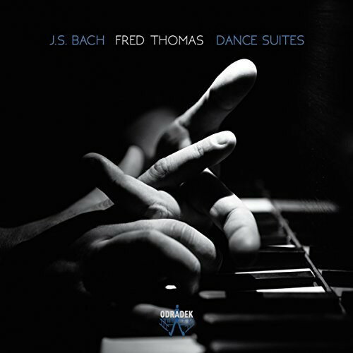【輸入盤CD】【新品】Bach/Fred Thomas / J.S. Bach: Dance Suites【K2017/11/24発売】