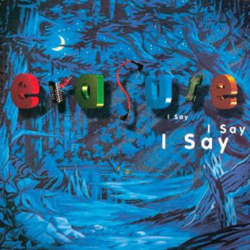 【輸入盤CD】【新品】Erasure / I Say I Say I Say【K2021/5/14発売】(イレイジャー)