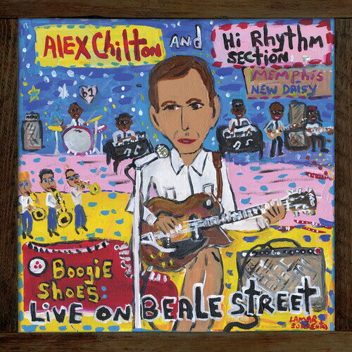 【輸入盤CD】Alex Chilton & Hi Rhythm Section / Boogie Shoes: Live On Beale Street【K2021/5/7発売】(アレックス・チルトン)