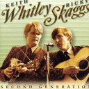 【輸入盤CD】【新品】Keith Whitley & Ricky Skaggs / Second Generation Bluegrass (キース・ホィットリー)