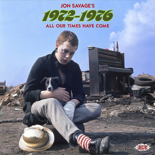 【輸入盤CD】VA / Jon Savages 1972-1976: All Our Times Have Come【K2021/4/9発売】