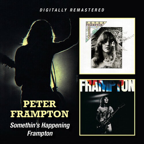 Peter Frampton / Somethin's Happening/Frampton(ピーター・フランプトン)