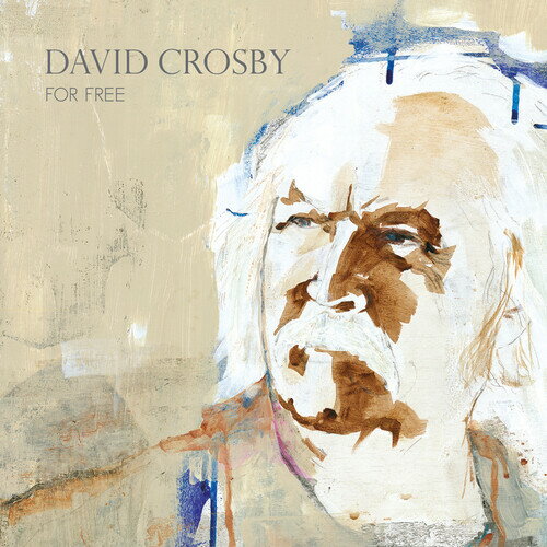 【輸入盤CD】David Crosby / For Free【K2021/7/23発売】(デヴィッド クロスビー)