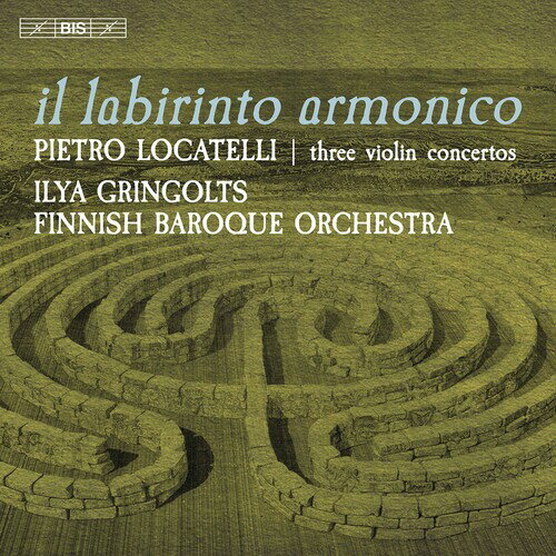 【輸入盤CD】Locatelli/Gringolts/Finnish Baroque Orch / Il Labirinto Armonico (SACD)【K2021/1/8発売】