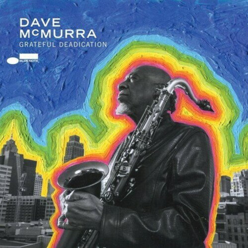 【輸入盤CD】Dave McMurray / Grateful Deadication【K2021/7/16発売】
