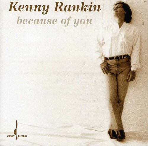 【輸入盤CD】Kenny Rankin / Because Of You (ケニー ランキン)