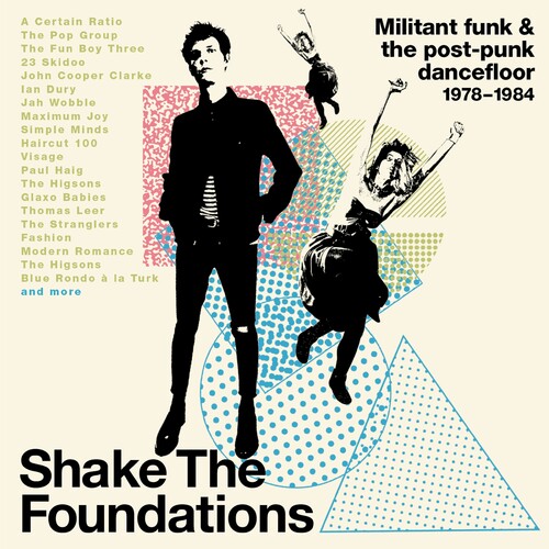 VA / Shake The Foundations: Militant Funk & Post-Punk