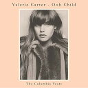 【輸入盤CD】【新品】Valerie Carter / Ooh Child: The Columbia Years【2019/7/5発売】
