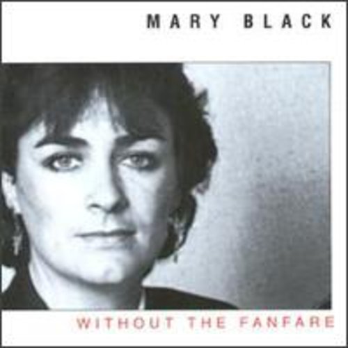 【輸入盤CD】MARY BLACK / WITHOUT THE FANFARE (メアリー・ブラック)