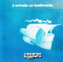 【輸入盤CD】Edoar Dobennato / E Arrivato Un Bastim