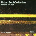【輸入盤CD】【新品】Urban Soul Collective / Please Yo'self: Mixed By Modaji 【K2017/7/28発売...
