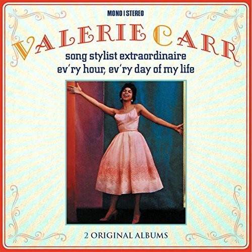 【輸入盤CD】Valerie Carr / Song Stylist Extraordinaire/Ev'ry Hour Ev'ry Day 【K2017/2/17発売】