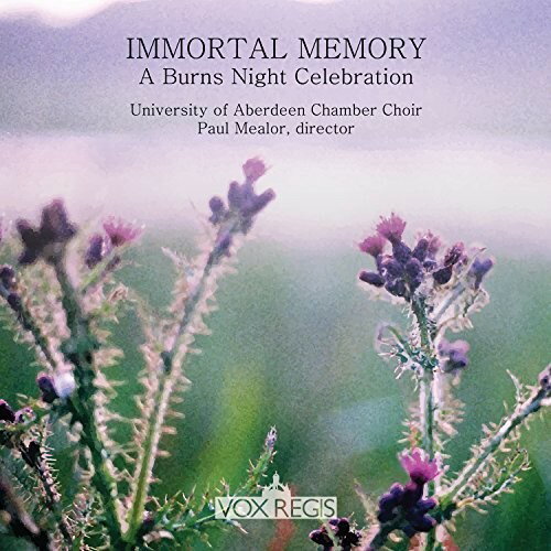 【輸入盤CD】Choir Of King's College Aberdeen / Immortal Memory: Burns Night Celebration【K2017/1/27発売】