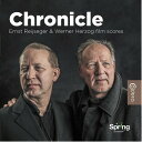 【輸入盤CD】【新品】Ernst Reijseger (Soundtrack) / Chronicle: Ernst Reijseger & Werner Herzog Scores【K2021/4/30発売】
