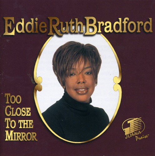 【輸入盤CD】EDDIE RUTH BRADFORD / TOO CLOSE TO THE MIRROR