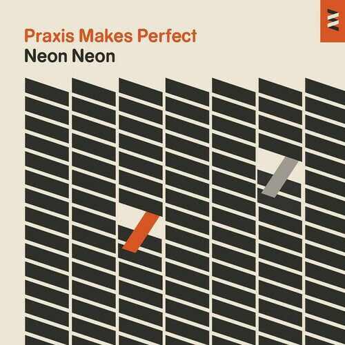 【輸入盤CD】Neon Neon / Praxis Makes Perfect (ネオン ネオン)