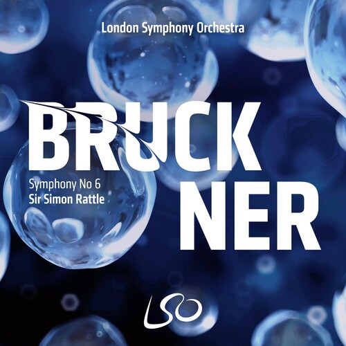 【輸入盤CD】【新品】London Symphony Orchestra & Sir Simon Rattle / Bruckner: Symphony No.6【K2019/10/25発売】