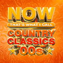 【輸入盤CD】VA / Now Country Classics: 00s (アメリカ盤)【K2021/6/18発売】