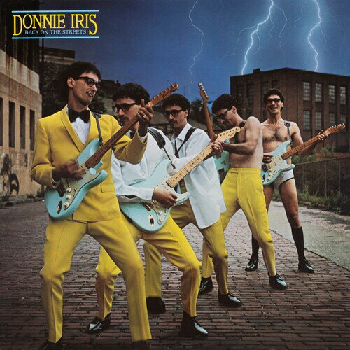 【輸入盤CD】Donnie Iris / Back On The Streets (Bonus Tracks) (Deluxe Edition) (Limited Edition)【K2021/7/2発売】(ドニー アイリス)