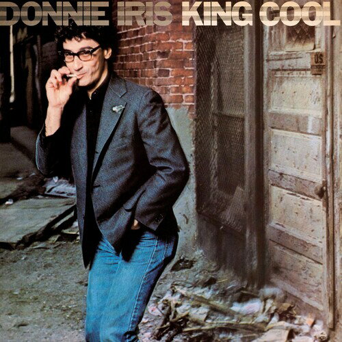 【輸入盤CD】Donnie Iris / King Cool (Bonus Tracks) (リマスター盤)【K2021/7/2発売】(ドニー アイリス)