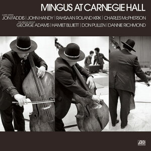 【輸入盤CD】Charles Mingus / Mingus At Carnegie Hall (Deluxe Edition)【K2021/6/11発売】(チャールズ・ミンガス)