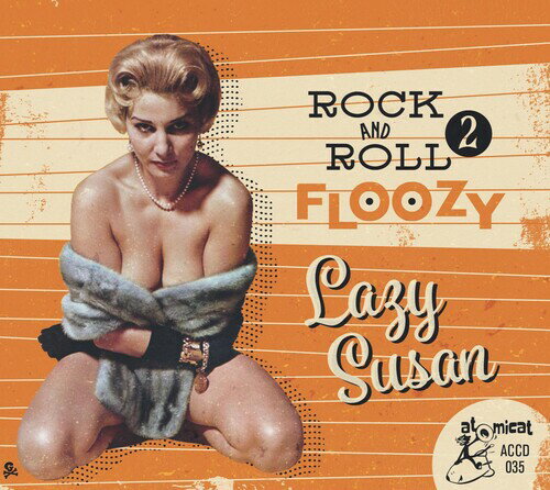 VA / Rock And Roll Floozy 2: Lazy Susan