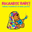 ͢CDRockabye Baby! / Lullaby Renditions Of Dolly PartonK2021/7/30ȯ