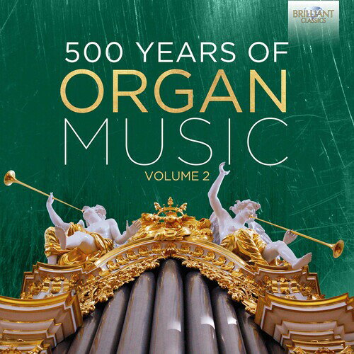 【輸入盤CD】VA / 500 Years Of Organ Music 2【K2020/4/3発売】