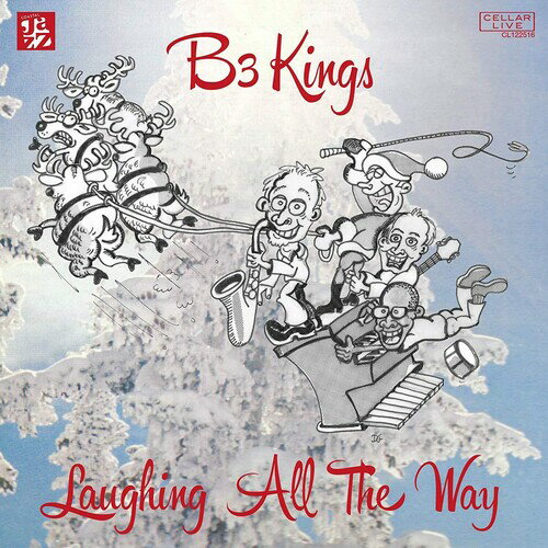 【輸入盤CD】【新品】B3 Kings / Laughing All The Way【K2019/11/8発売】