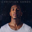 【輸入盤CD】Christian Sands / Be Water【K2020/7/17発売】
