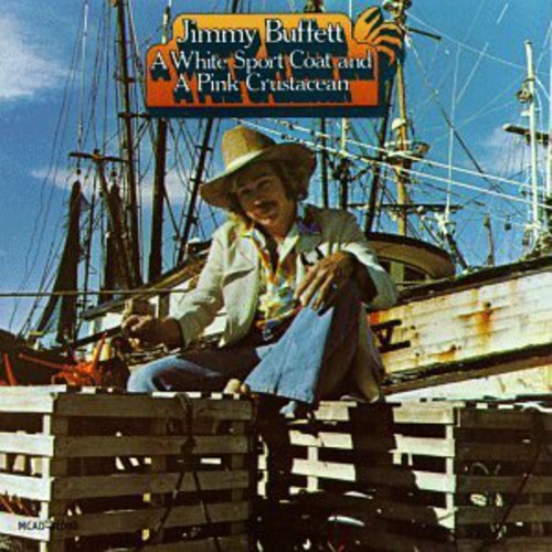 【輸入盤CD】JIMMY BUFFETT / WHITE SPORT COAT & PINK CRUSTACEAN (ジミー・バフェット)