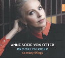 yACDzAnne Sofie Von Otter/Brooklyn Rider (Adams/Bjork/Costello/Jacobsen/Mehldau) / So Many ThingsyK2016/9/30z