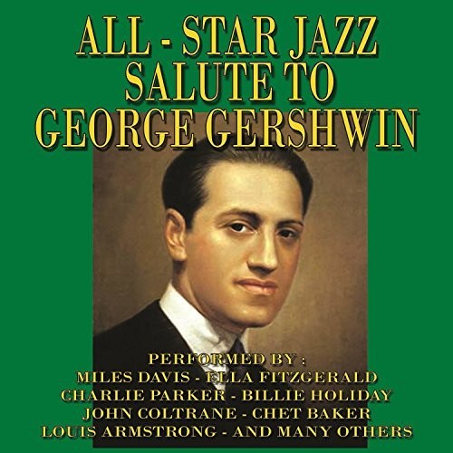 【輸入盤CD】【新品】VA / All Star Jazz Salute To George Gershwin 【K2017/9/8発売】