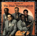 【輸入盤CD】【新品】DIXIE HUMMINGBIRDS / BEST OF: 1984-1993