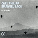 【輸入盤CD】C.P.E. Bach/Nevermind / Quartets Sonatas【K2021/9/24発売】
