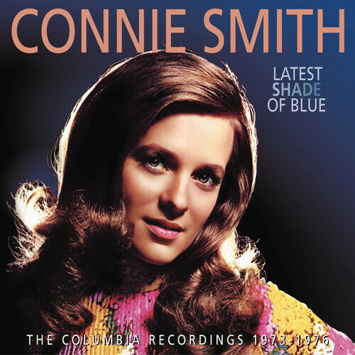 【輸入盤CD】Connie Smith / Latest Shade Of Blue: The Columbia Recordings 1973【K2021/12/3発売】(コニー・スミス)