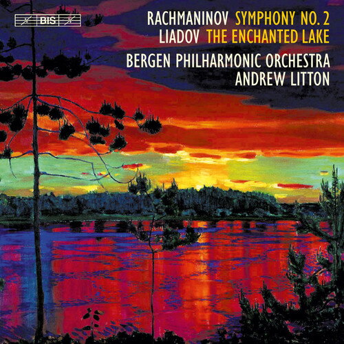 【輸入盤CD】Rachmaninov/Bergen Philharmonic Orchestra / Symphony No. 2 - Anatoly Liadov: The Enchanted