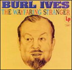 【輸入盤CD】BURL IVES / WAYFARING STRANGER (バール・アイヴス)