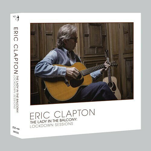 Eric Clapton / Lady In The Balcony: Lockdown Sessions (w/Blu-ray)(エリック・クラプトン)