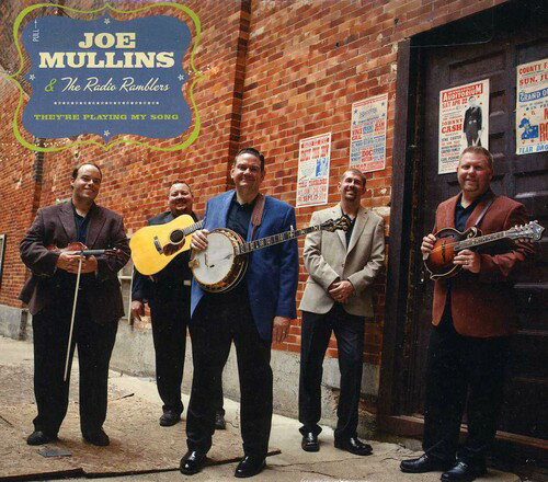 Artist Name: A - 【輸入盤CD】【新品】Joe Mullins & The Radio Ramblers / They're Playing My Song (ジョー・マリンズ)