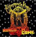 【輸入盤CD】Kottonmouth Kings / Kingdom Come【K2021/10/29発売】(コットンマウス キングス)