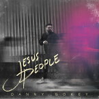 【輸入盤CD】Danny Gokey / Jesus People【K2021/8/20発売】(ダニー・ゴーキー)