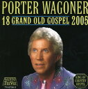 【輸入盤CD】【新品】PORTER WAGONER / 18 GRAND OLD GOSPEL 2005