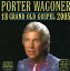 【輸入盤CD】PORTER WAGONER / 18 GRAND OLD GOSPEL 2005