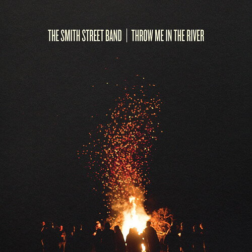 【輸入盤CD】【新品】Smith Street Band / Throw Me In The River(スミス・ストリート・バンド)