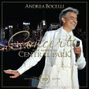 【輸入盤CD】Andrea Bocelli / Concerto: One Night In Central Park - 10th Anniversary (w/DVD)【K2021/9/10発売】(アンドレア・ボチェッリ)